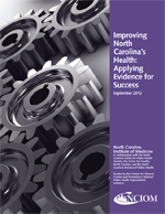 Report Cover: Improving NC's Health, Applying Evidence for Success