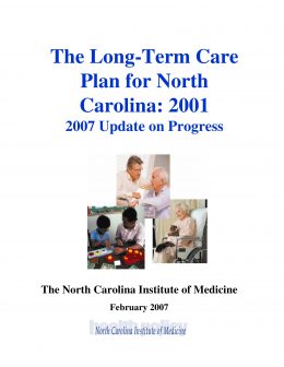 Report cover: The long-term care plan for NC, 2001, 2007 update on progress