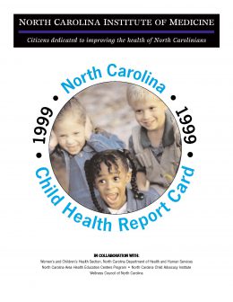 NC Child Health Report Card 1999