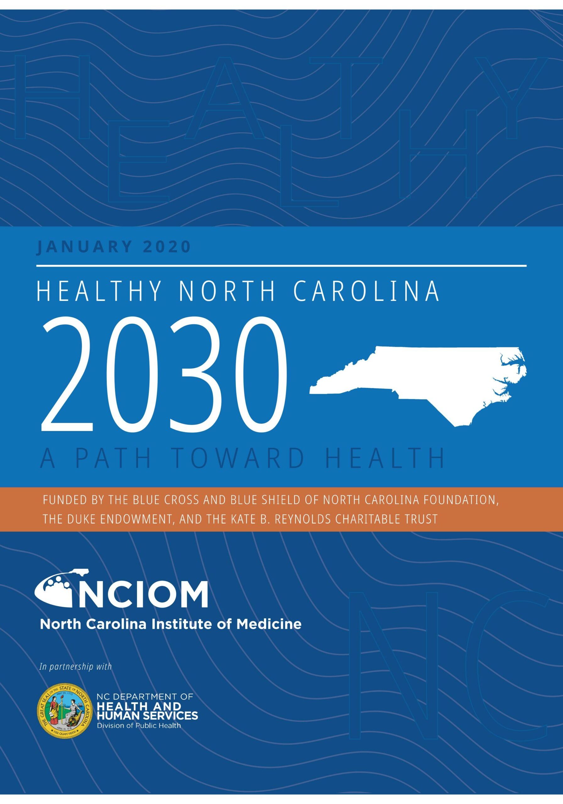 cover of HNC report that says Healthy North Carolina 2030 and has an image of the state